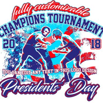 PRESIDENTS-WRESTLING-TOURNAMENT-FULLY-CUSTOMIZABLE-T-SHIRT-LOGO-DESIGN