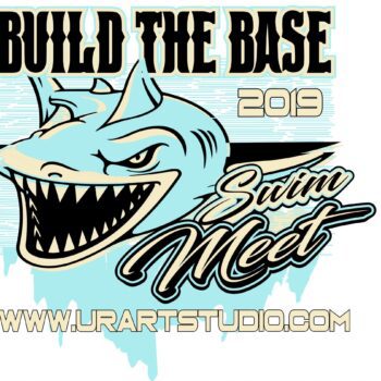 SHARK SWIM MEET BUILD THE BASE 2019 T-shirt vector logo design for print